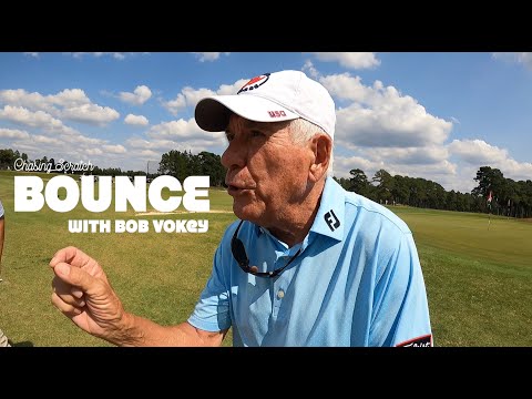Chasing Scratch - Bounce with Bob Vokey